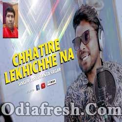 Chhatire Lekhichhe Na - New Sambalpuri Song (Jasobant Sagar)
